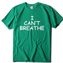 Load image into Gallery viewer, I Can&#39;t Breathe Letter Print Short Sleeve T-Shirt - nevaehshalo
